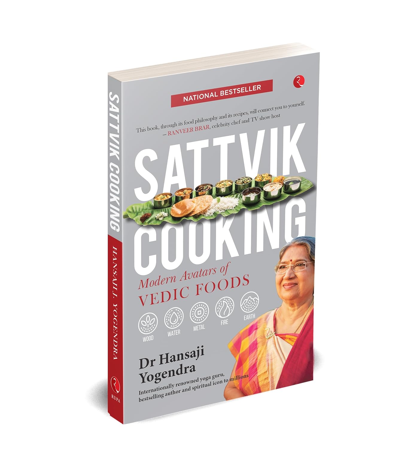 Sattvik Cooking: Modern Avatars of Vedic Foods - additional view of paperback Vedic cookbook by Hansaji J. Yogendra
