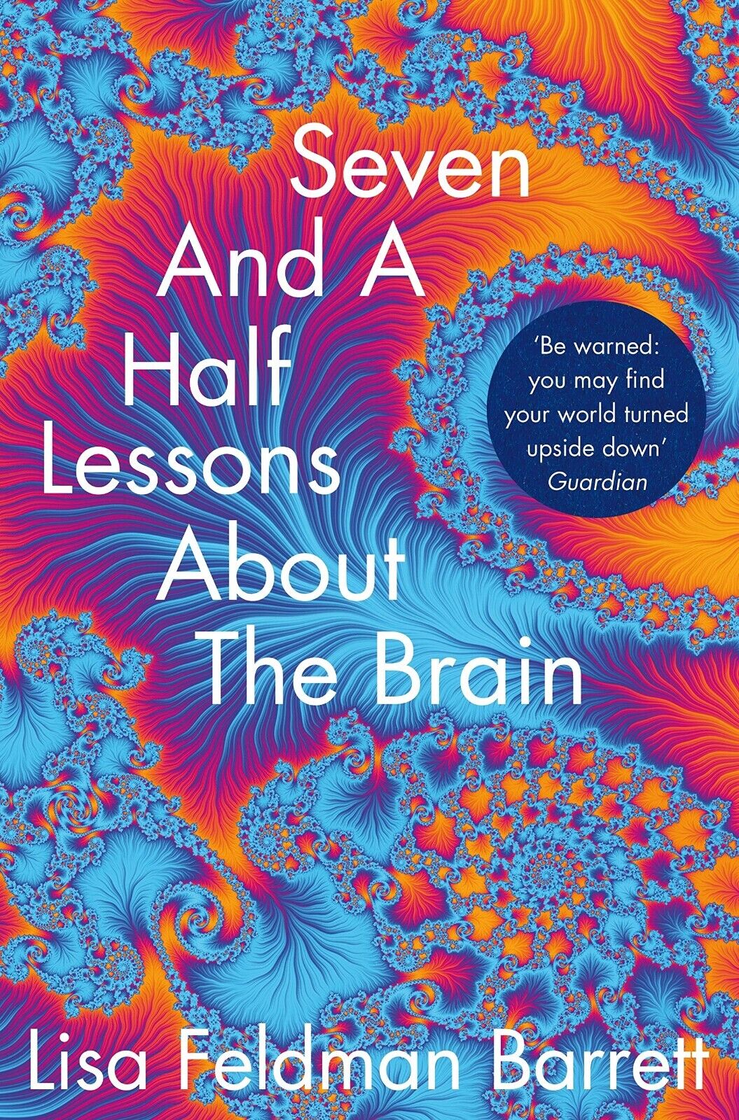 Seven and a Half Lessons About the Brain by Lisa Feldman Barrett - Picador paperback front cover