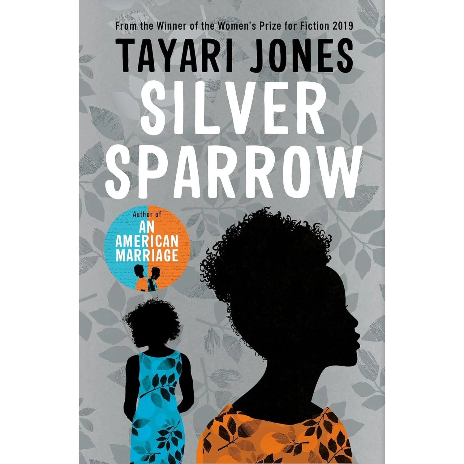 Silver Sparrow by Tayari Jones - Fiction Paperback - book cover detail