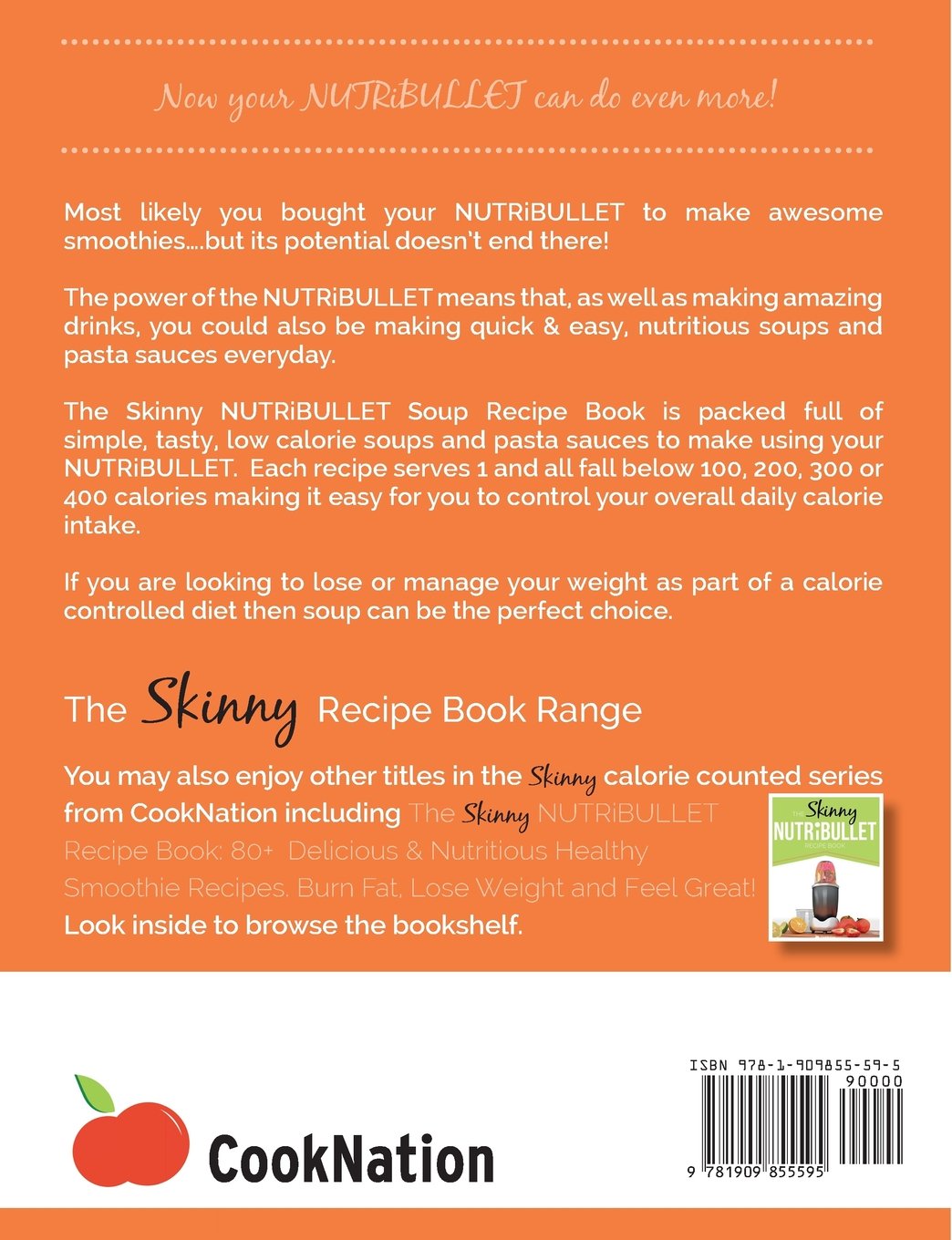 Back cover of The Skinny NUTRiBULLET Soup Recipe Book by CookNation, paperback edition, ISBN 9781909855595