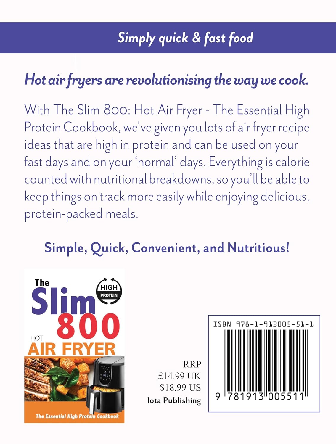 The Slim 800 Hot Air Fryer high protein cookbook - back cover with recipe details