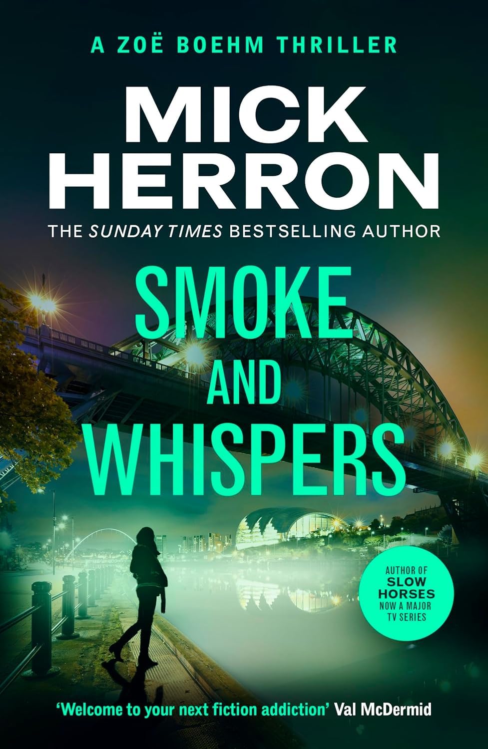 Smoke and Whispers by Mick Herron - Zoë Boehm Thrillers - Paperback