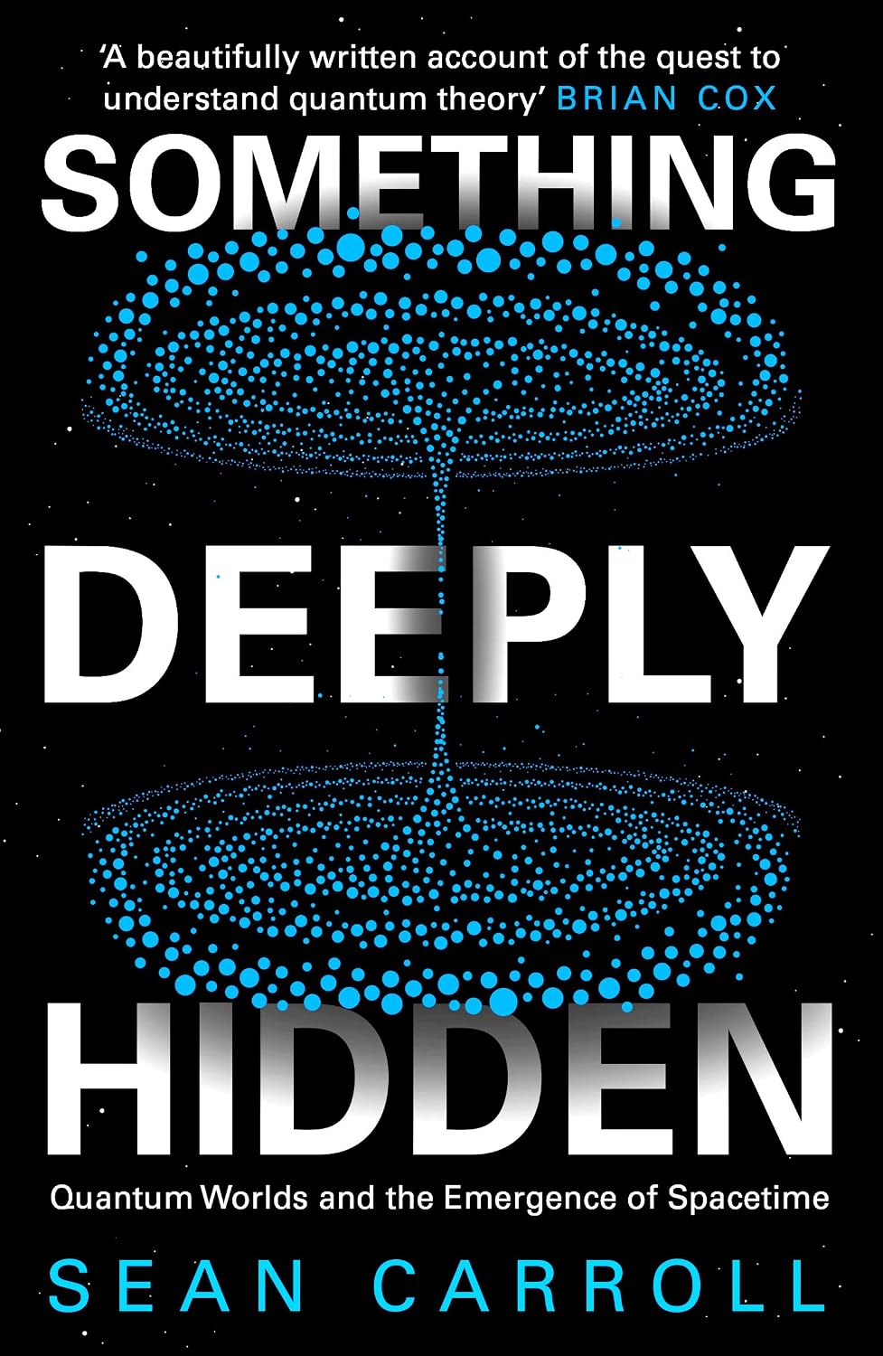 Something Deeply Hidden by Sean Carroll - quantum physics paperback book cover
