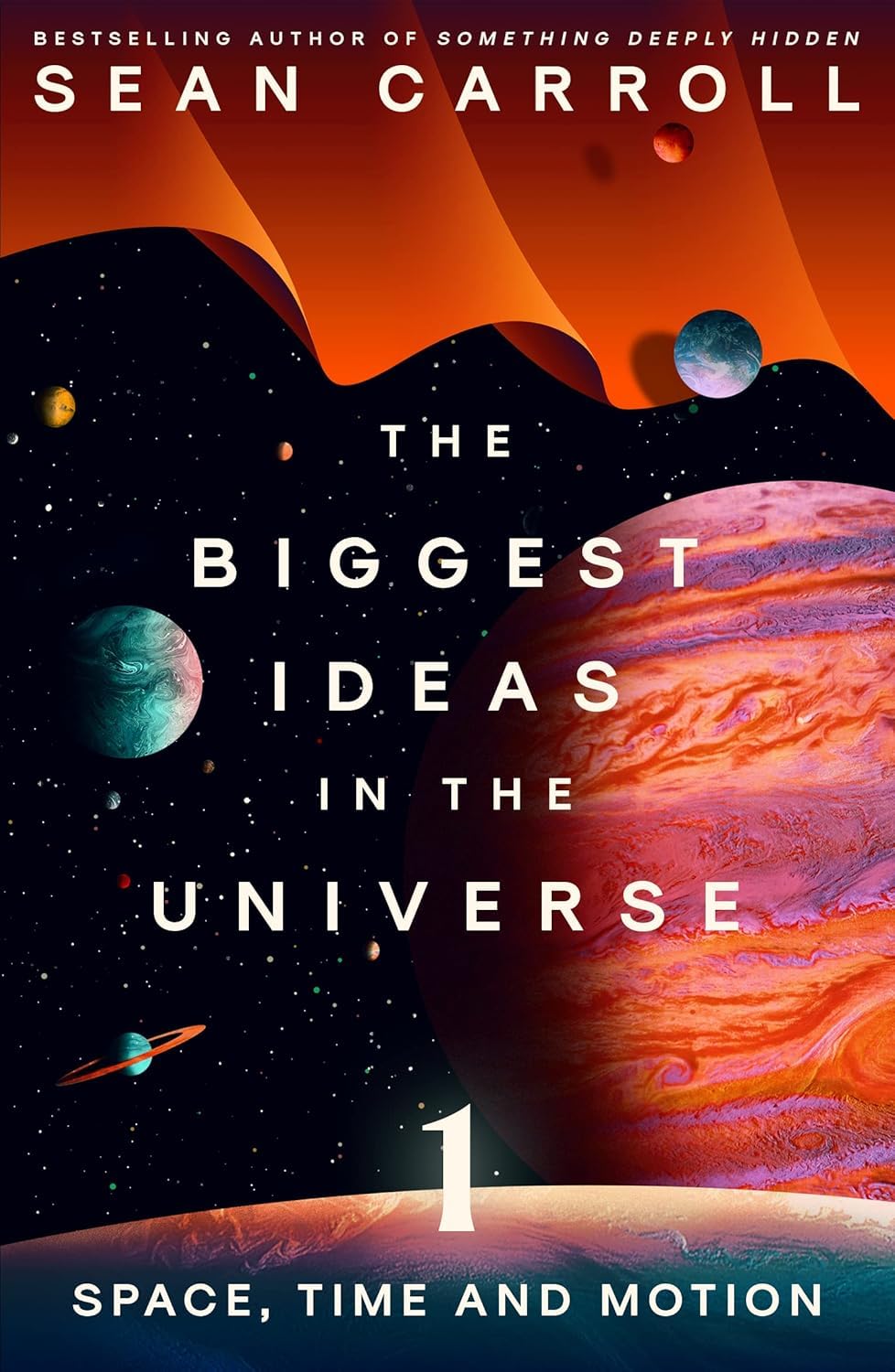 The Biggest Ideas in the Universe: Space, Time and Motion paperback book detail