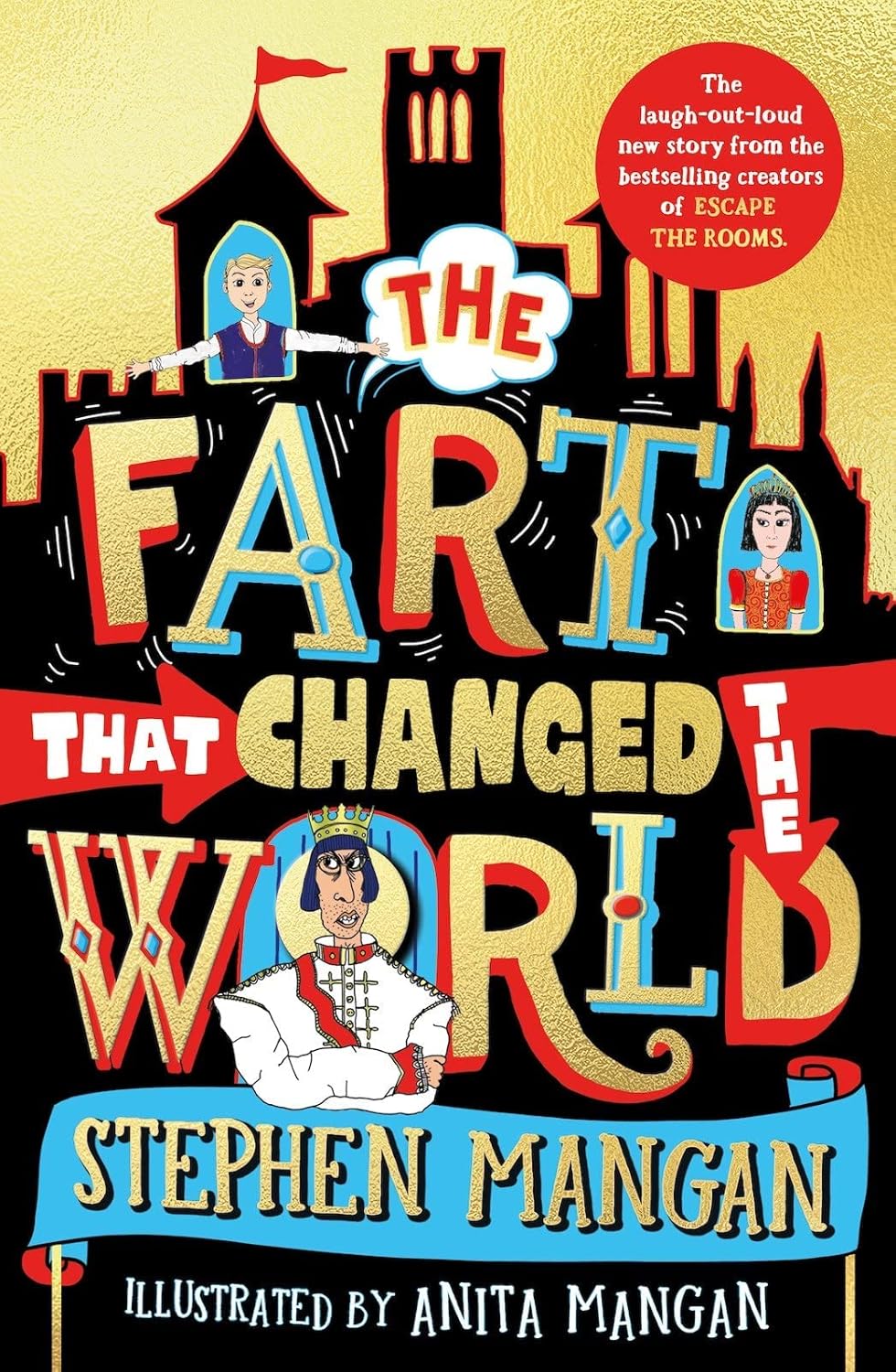 The Fart That Changed The World by Stephen Mangan - illustrated paperback childrens book, ages 5-12