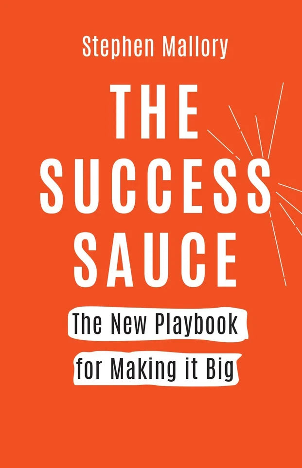 The Success Sauce by Stephen Mallory - Non Fiction paperback book, additional view