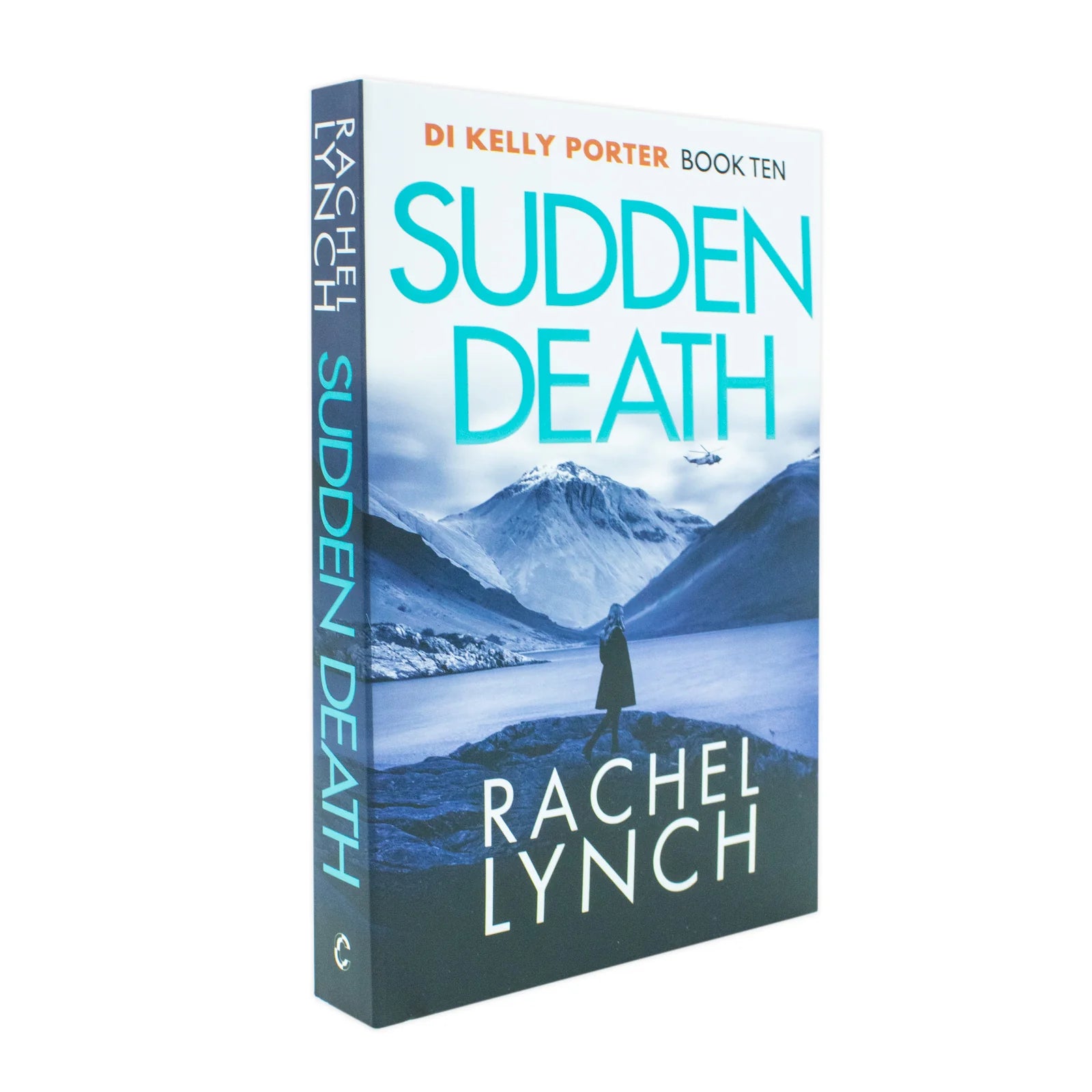 Sudden Death by Rachel Lynch - Detective Kelly Porter Book 10 - paperback back cover blurb
