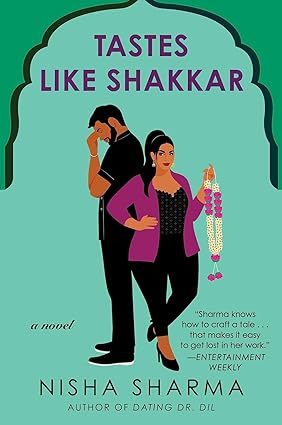 Tastes Like Shakkar by Nisha Sharma - paperback contemporary romance novel cover