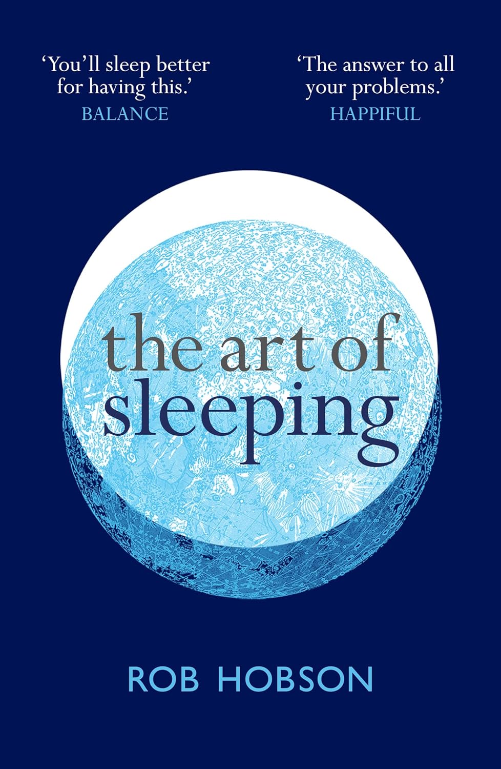 The Art of Sleeping by Rob Hobson - front cover of the self-help wellbeing paperback book