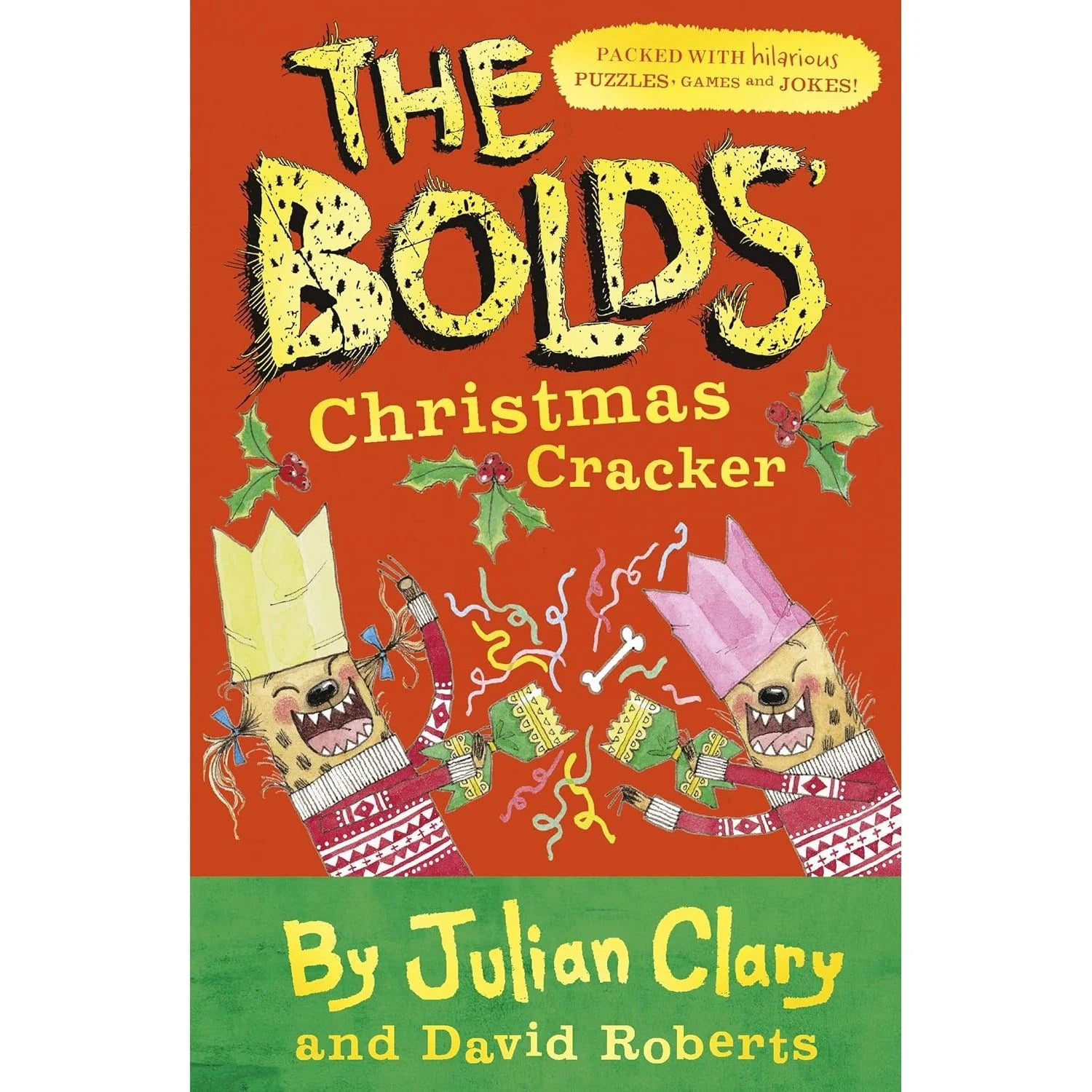 The Bolds' Christmas Cracker: A Festive Puzzle Book by Julian Clary and David Roberts - paperback Christmas activity book for ages 6-11