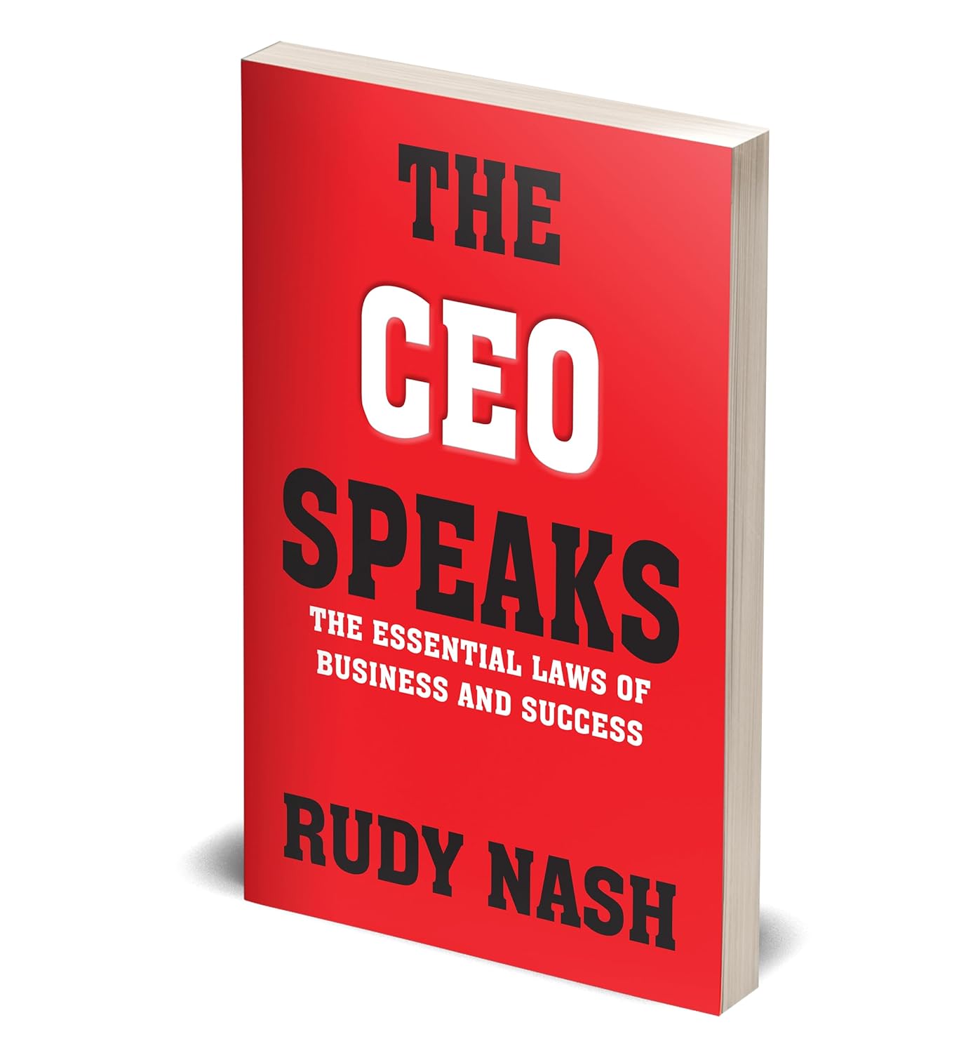 The CEO Speaks by Rudy Nash - Paperback detail view, brand new business leadership book