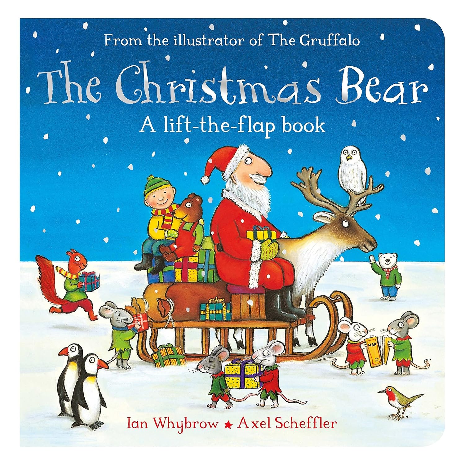 The Christmas Bear board book by Ian Whybrow and Axel Scheffler, lift-the-flap festive story for ages 0-5