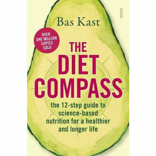 The Diet Compass by Bas Kast - 12-step science-based nutrition guide, Scribe UK paperback edition
