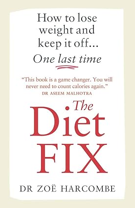 The Diet Fix by Zoe Harcombe - paperback weight loss book cover, evidence-based 10-step diet plan