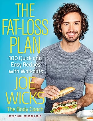 The Fat-Loss Plan by Joe Wicks - 100 recipes and HIIT workouts paperback cookbook cover