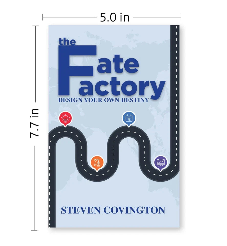 The Fate Factory: Design Your Own Destiny by Steven Covington - Non Fiction Paperback detail view