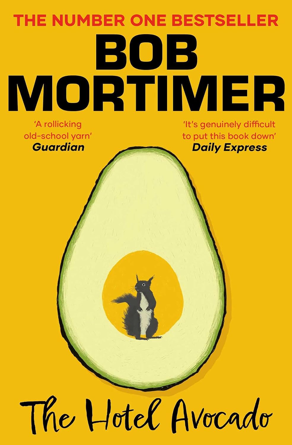 The Hotel Avocado by Bob Mortimer - brand new paperback fiction novel cover