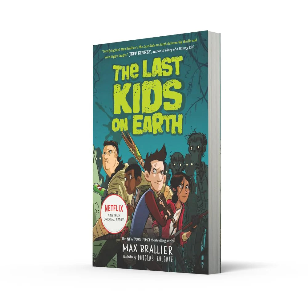 The Last Kids on Earth by Max Brallier - paperback spine and edge detail, ages 8-12 adventure book