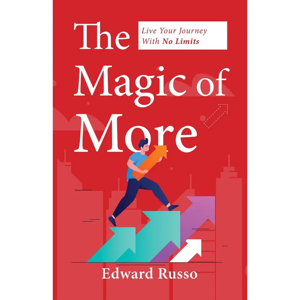 The Magic of More by Edward Russo - brand new paperback self-help book