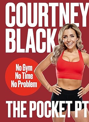 The Pocket PT by Courtney Black - Hardback home fitness book with 28-day workout plan