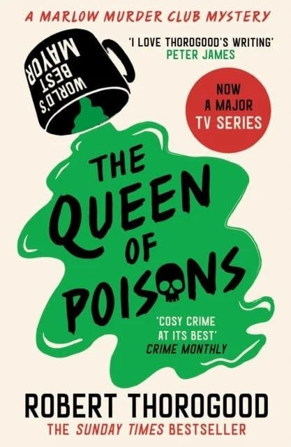 The Queen of Poisons paperback book by Robert Thorogood