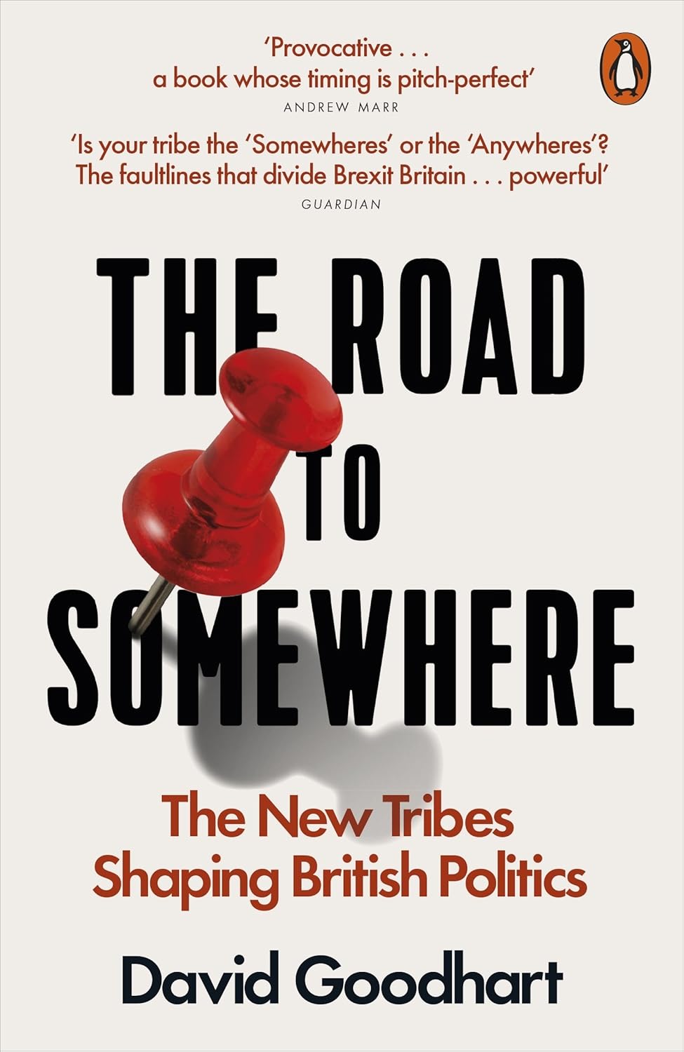 The Road to Somewhere by David Goodhart - Non Fiction Paperback front cover