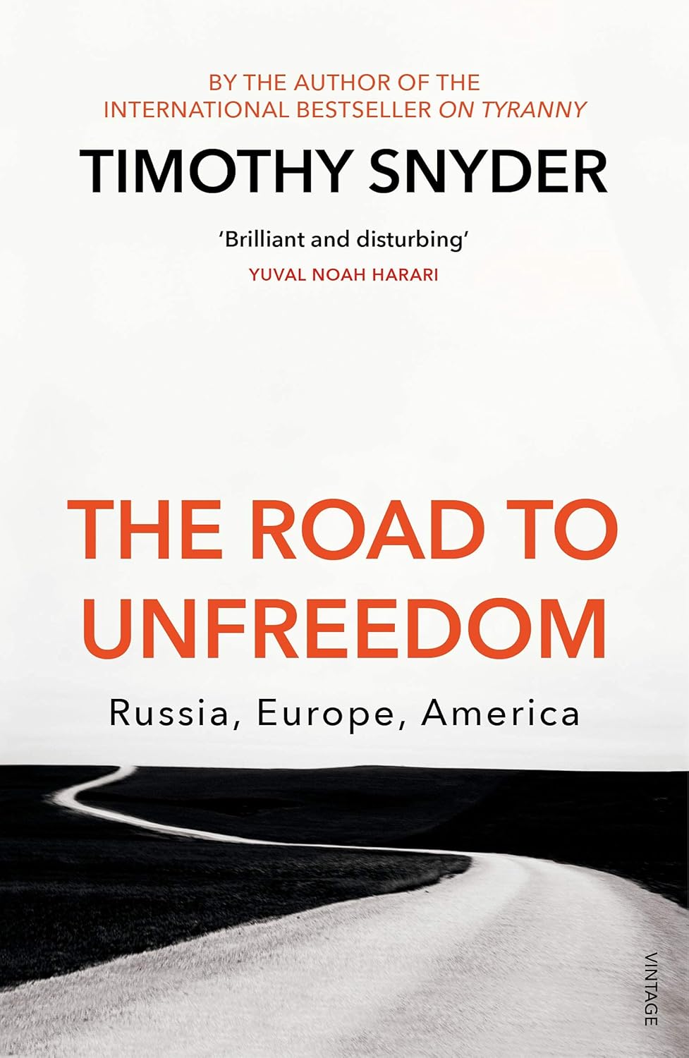 The Road to Unfreedom by Timothy Snyder paperback book cover - part of the 3 book collection set