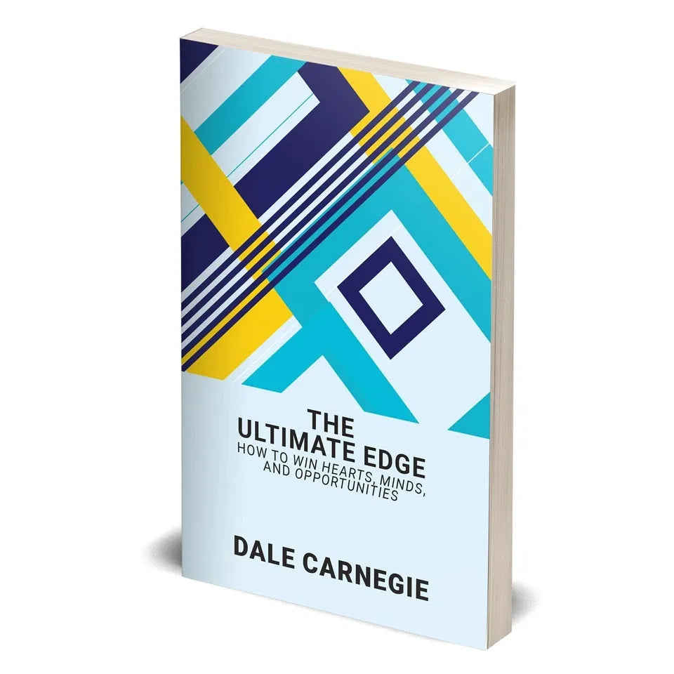 The Ultimate Edge: How To Win Hearts, Minds And Opportunities by Dale Carnegie - full paperback book view