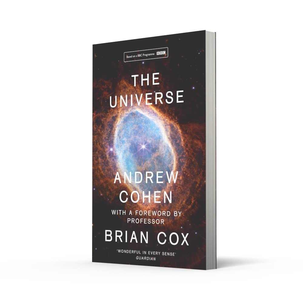 The Universe by Andrew Cohen and Professor Brian Cox - BBC TV series companion book - Hardback inside pages with NASA photography