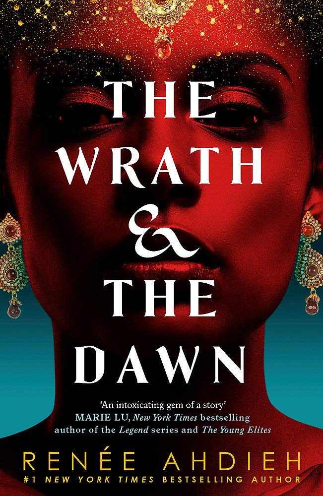 The Wrath and the Dawn by Renée Ahdieh - paperback book cover, book 1 in the Wrath and the Dawn duology