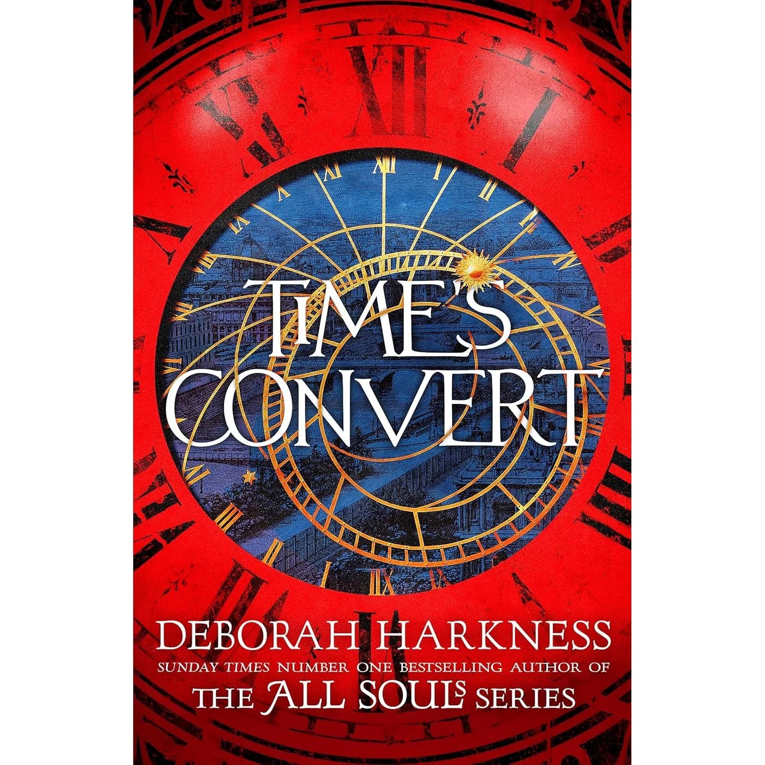 Time's Convert by Deborah Harkness - All Souls Series Book 4 - Paperback edition cover