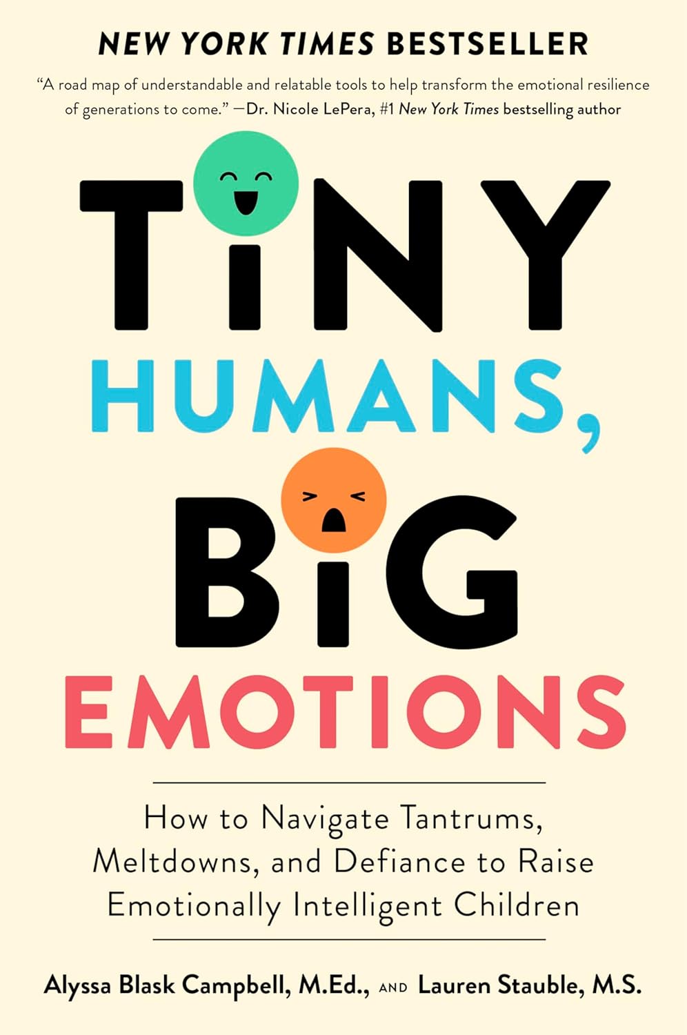 Tiny Humans, Big Emotions paperback book by Alyssa Blask Campbell and Lauren Elizabeth Stauble