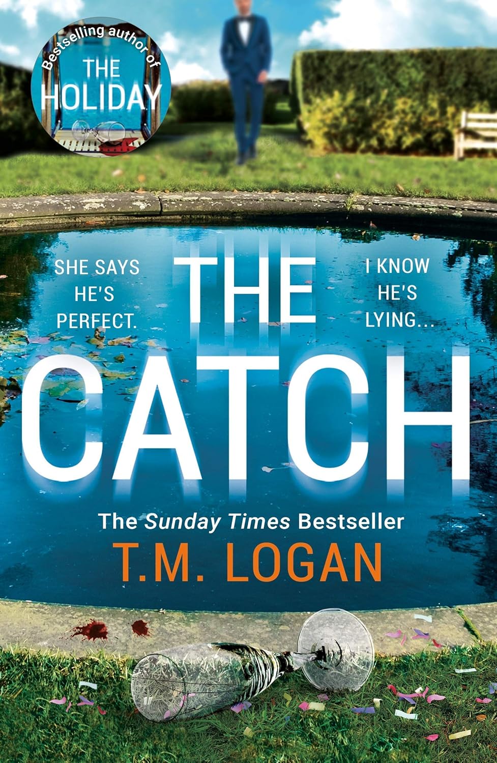 T.M. Logan paperback thrillers The Holiday and The Catch from the 5 book collection set