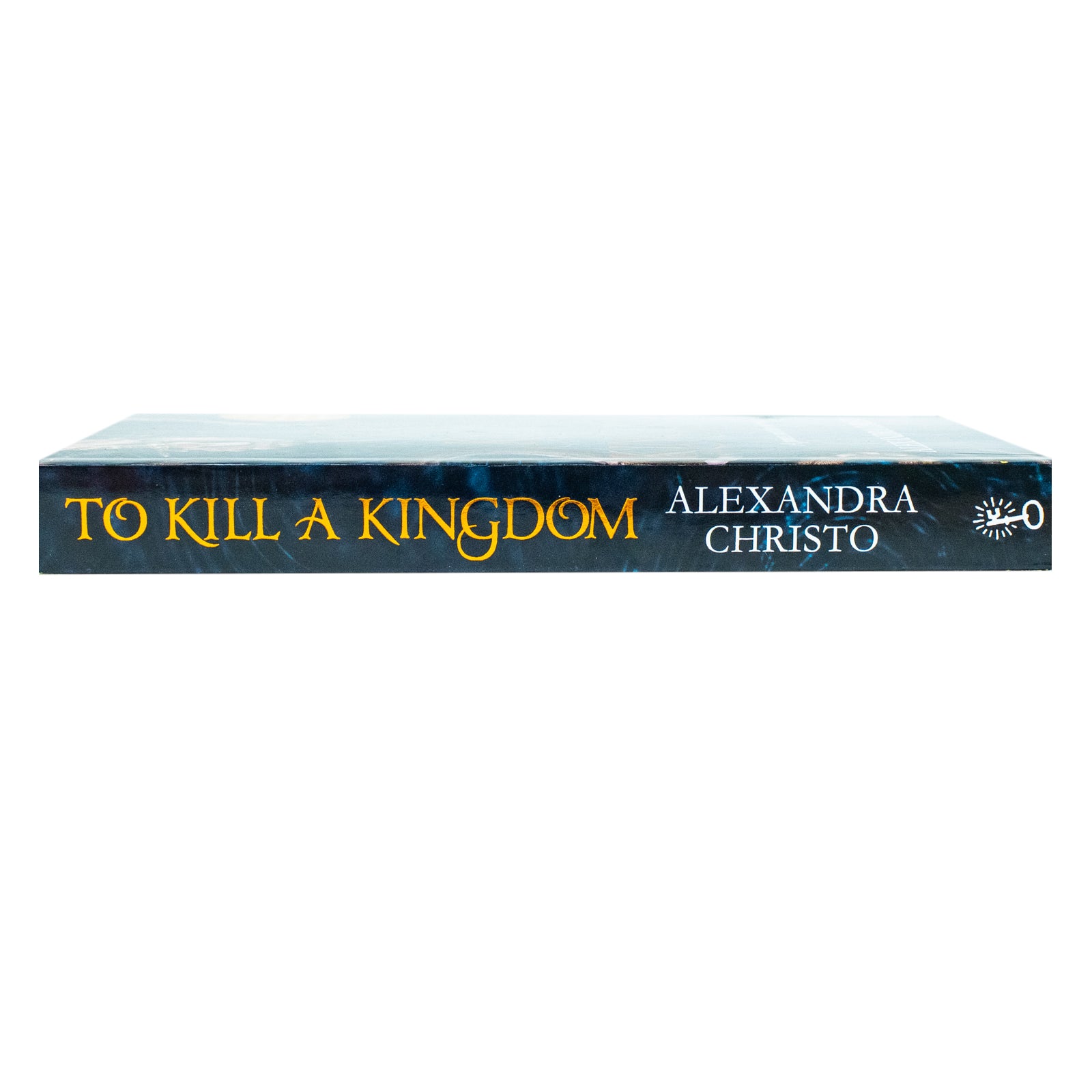 To Kill a Kingdom by Alexandra Christo paperback spine and cover detail, Hundred Kingdoms series