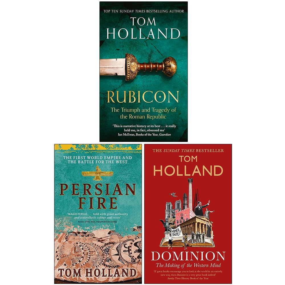 Tom Holland 3 Book Collection Set - Rubicon, Persian Fire and Dominion paperback history books front cover