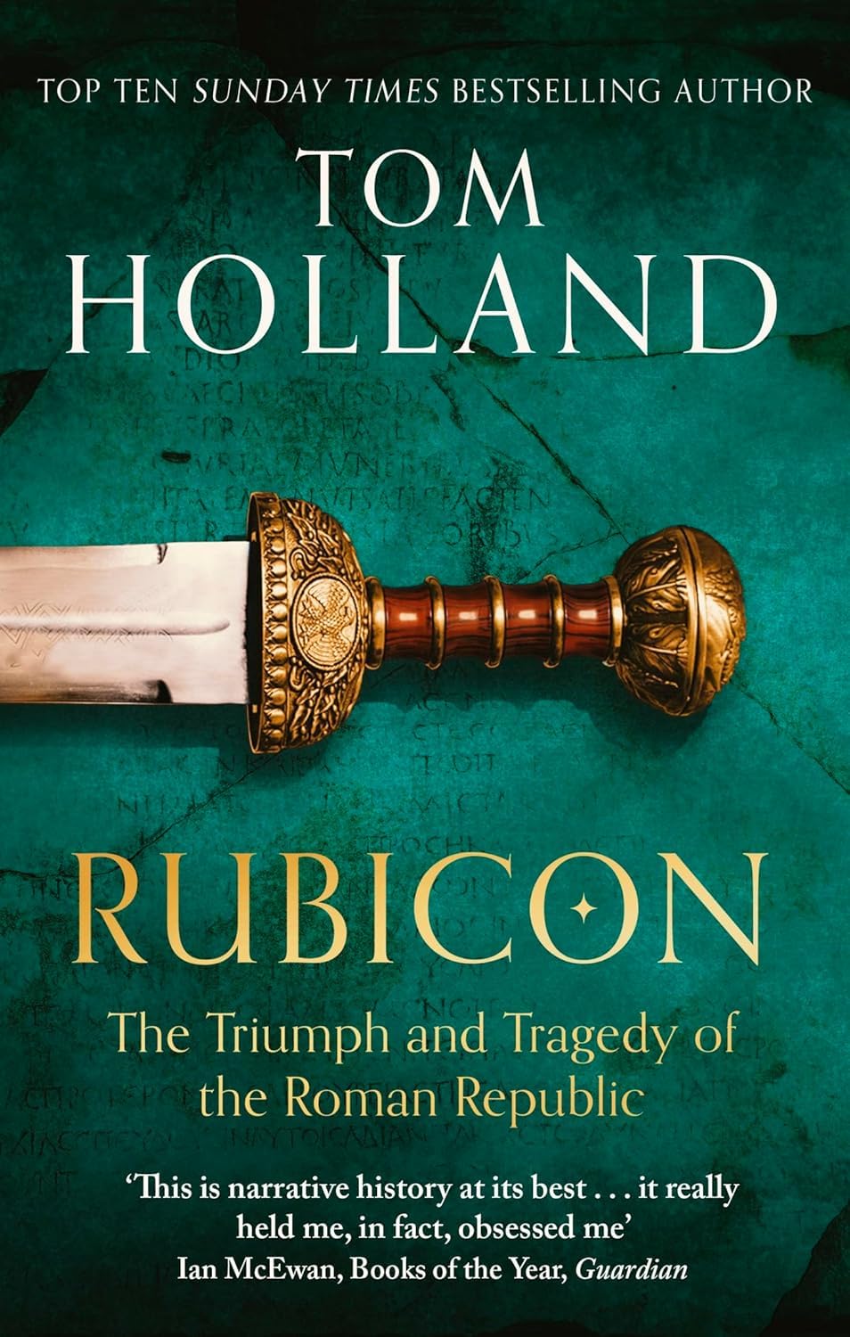 Tom Holland history book set - Rubicon, Persian Fire and Dominion paperback editions stacked