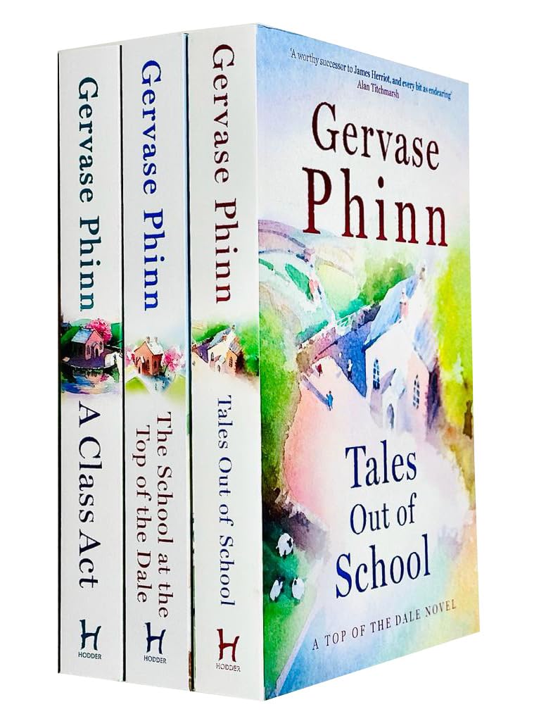 Top of the Dale Series by Gervase Phinn 3 Books Collection Set - Paperback cover showing The School at the Top of the Dale, Tales Out of School and A Class Act