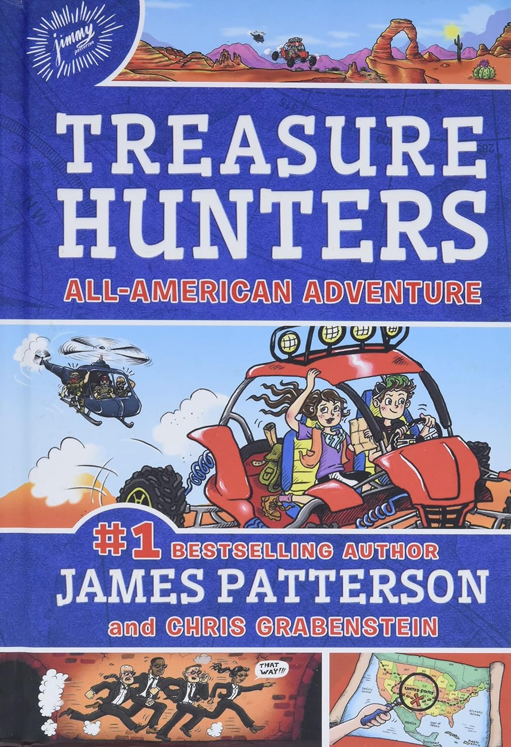 Treasure Hunters: All-American Adventure (Book 6) by James Patterson - Hardcover cover, Ages 8-12