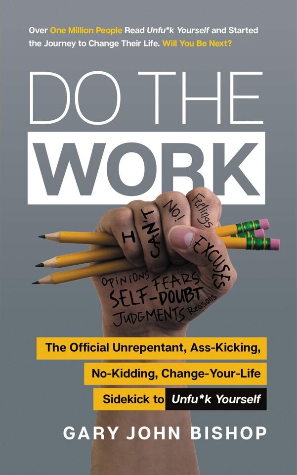 Gary John Bishop 2 book paperback collection set, Unfu*k Yourself and Do the Work, stacked together