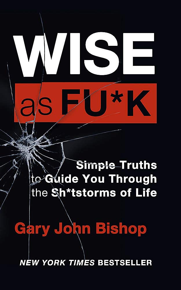 Stacked paperback covers of Unfu*k Yourself, Stop Doing That Sh*t and Do the Work by Gary John Bishop