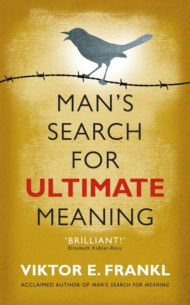 Man's Search for Ultimate Meaning by Viktor E. Frankl - paperback book cover, part of the 3 books collection set