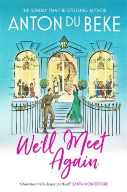 We'll Meet Again by Anton Du Beke - The Buckingham Hotel series - paperback back cover blurb