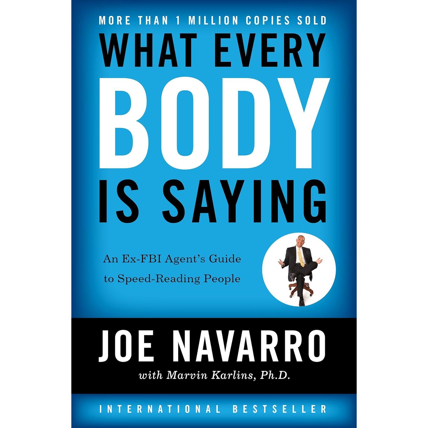 What Every BODY Is Saying by Joe Navarro and Marvin Karlins - paperback book cover