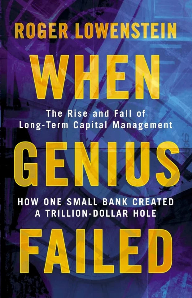 When Genius Failed by Roger Lowenstein, paperback cover, Fourth Estate finance and business history book