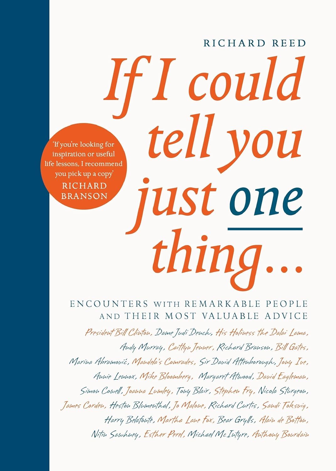 Front covers of Why Has Nobody Told Me This Before? and If I Could Tell You Just One Thing 2 book self-help collection