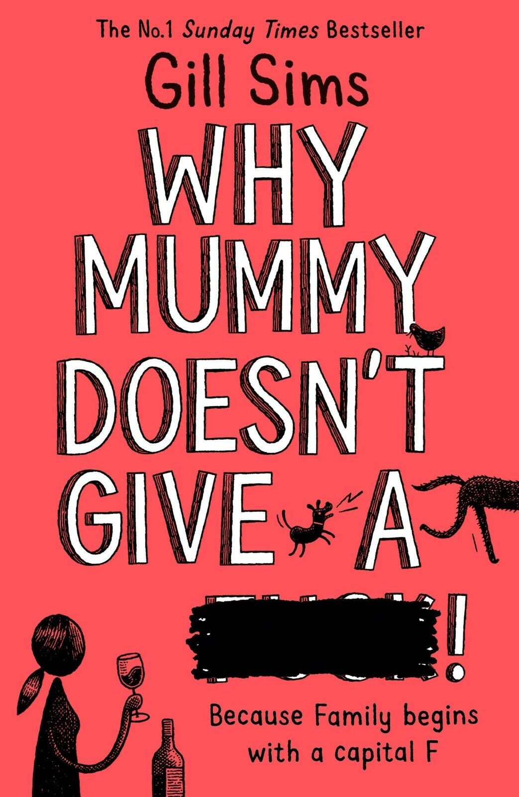 Why Mummy Doesn't Give a paperback novel by Gill Sims, comic domestic fiction