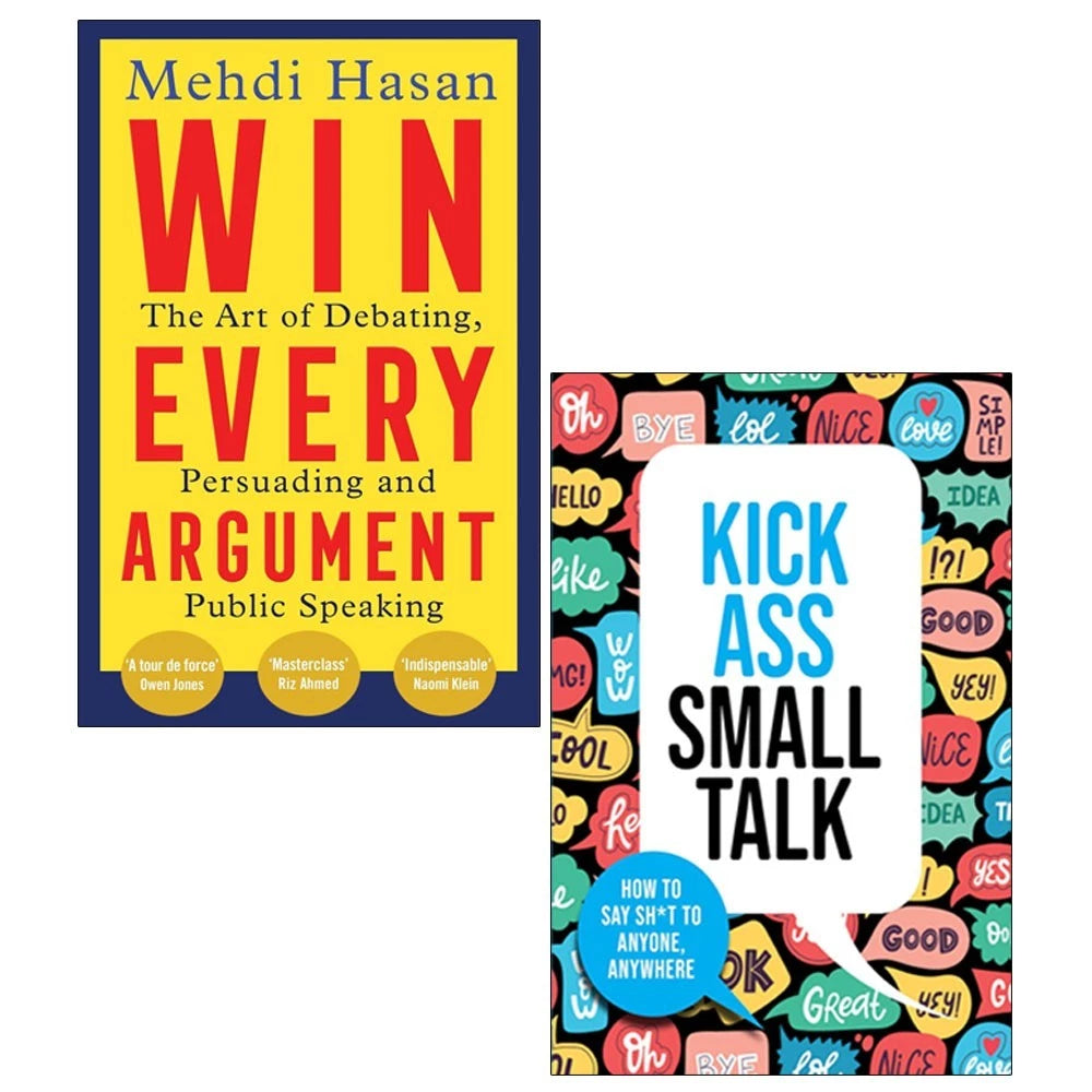 Win Every Argument by Mehdi Hasan and Kick Ass Small Talk 2 Books Collection Set, paperback