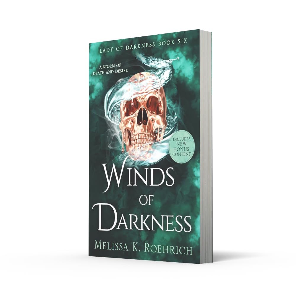 Winds of Darkness, Lady of Darkness Book 6 by Melissa K. Roehrich - paperback back cover with synopsis