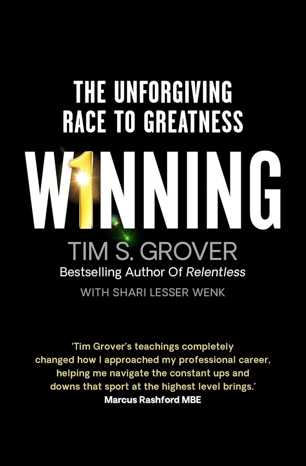 Winning: The Unforgiving Race to Greatness by Tim S. Grover - paperback book cover