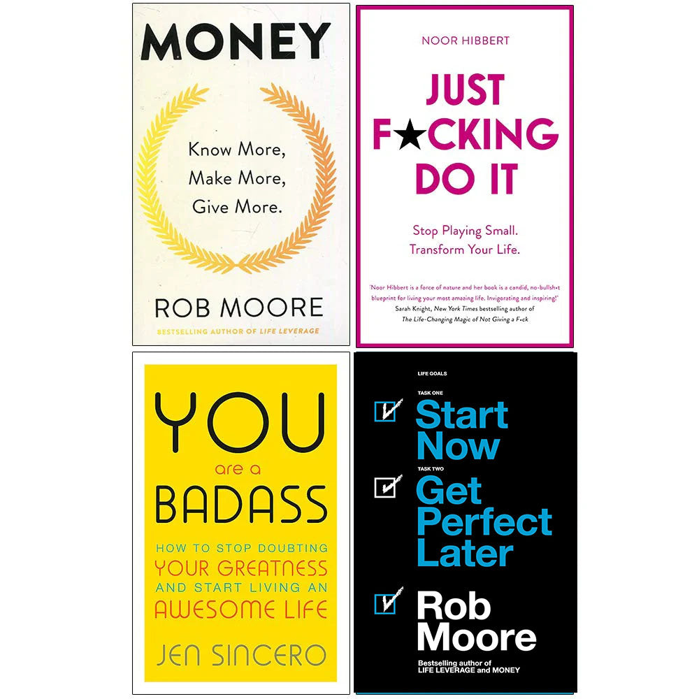 You Are a Badass, Just F*cking Do It, Start Now Get Perfect Later and Money 4 Books Collection Set - Paperback Self-Help Set